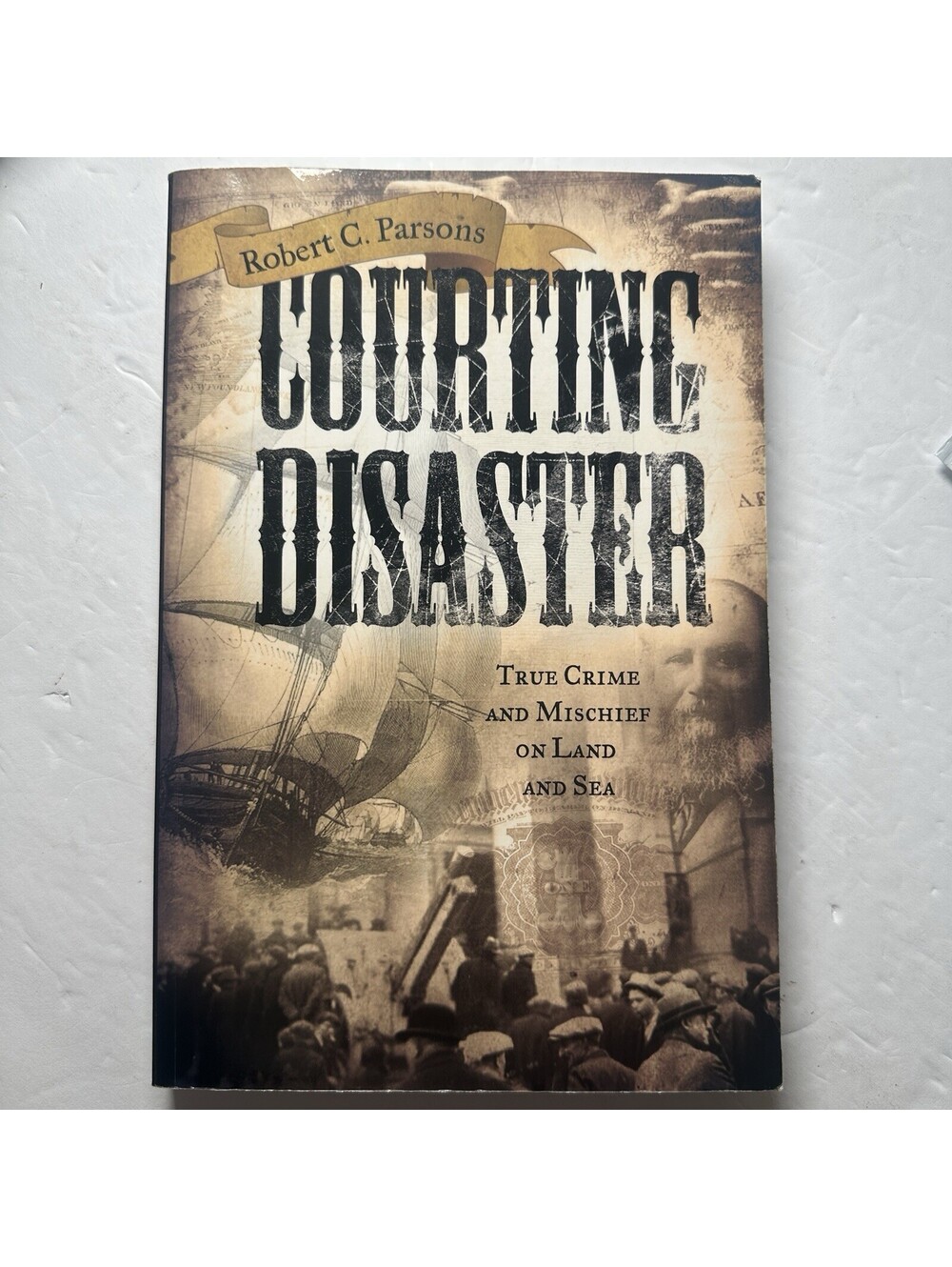 Courting Disaster Robert C Parsons SIGNED 2009 Newfoundland True Crime
